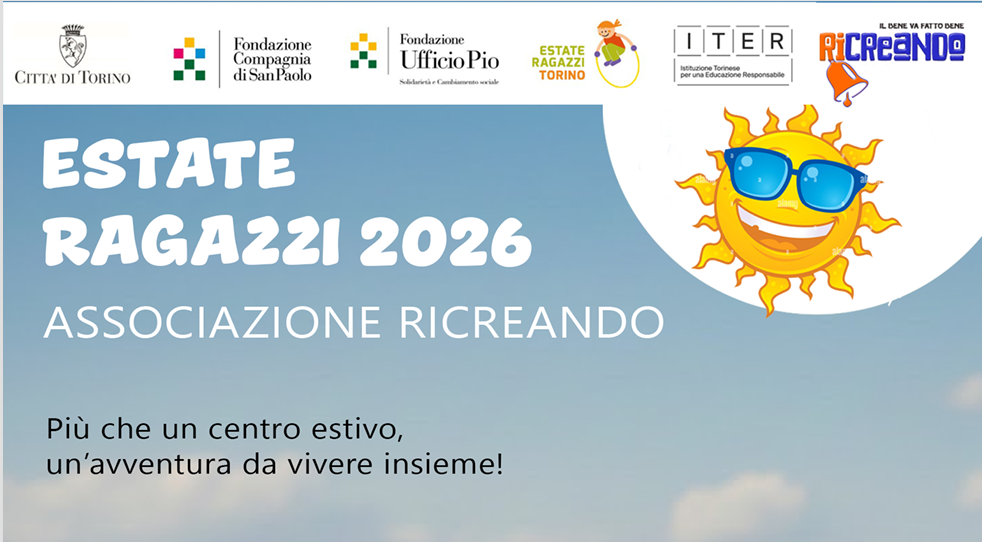 ESTATE RAGAZZI 2026 - ASSOCIAZIONE RICREANDO - Più che un centro estivo, un avventura da vivere...